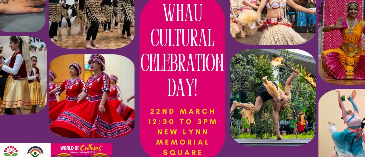 Whau Cultural Celebration Day Whau Cultural Celebration Day