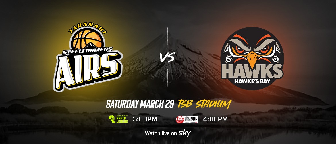 Taranaki Airs v Hawke's Bay Hawks Taranaki Airs v Hawke's Bay Hawks