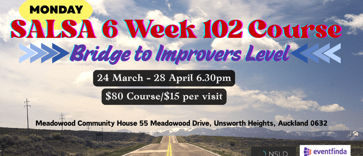 Salsa 102 Bridge to Improvers Level 6 week course Salsa 102 Bridge to Improvers Level 6 week course