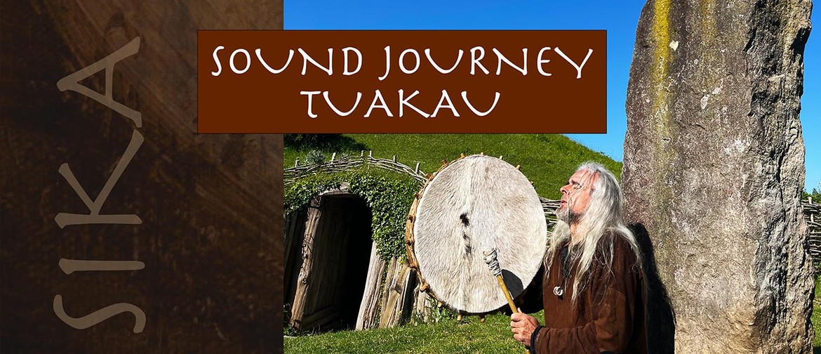 Sound Journey with Sika Sound Journey with Sika