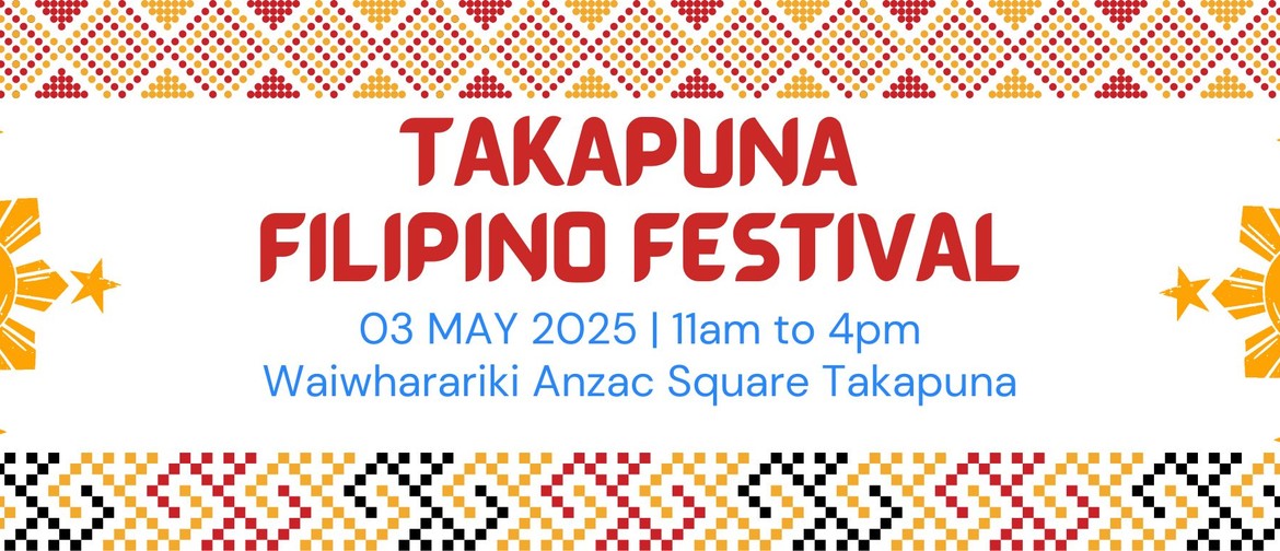 Takapuna Filipino Festival 2025 Takapuna Filipino Festival 2025