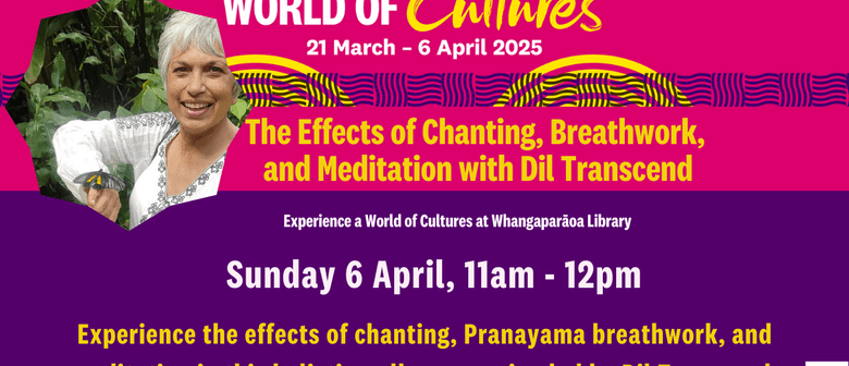 The Effects of Chanting, Breathwork & Meditation with Dil