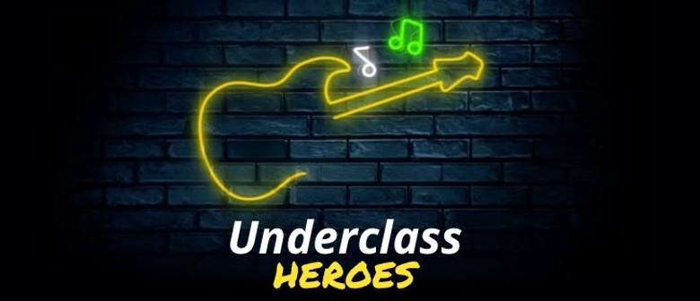 Underclass Heroes at Hygge Underclass Heroes at Hygge