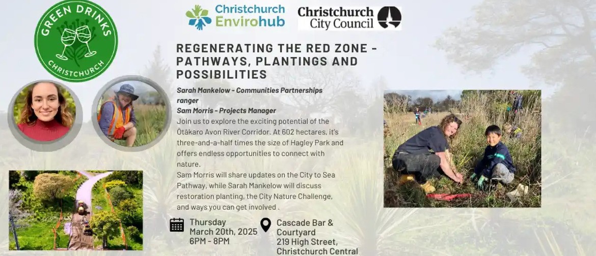 Green Drinks: Regenerating the Red Zone Green Drinks: Regenerating the Red Zone