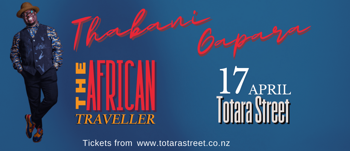 Thabai Gapara The African Traveller - Live Thabai Gapara The African Traveller - Live