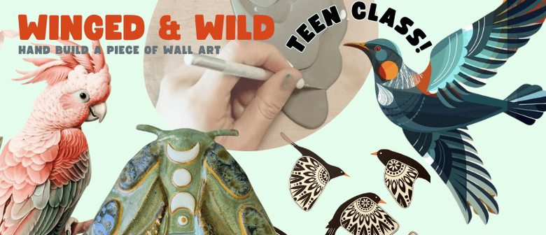 School Holiday Pottery Workshop "Winged and Wild"