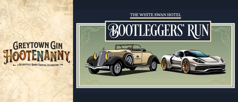 The Bootleggers’ Run – Wairarapa’s Most Notorious Run!