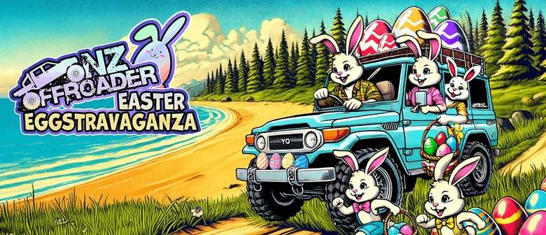 NZ Offroader EGGstravaganza Egg Hunt & Family Day Out