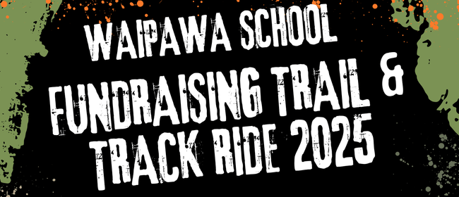 Waipawa School Fundraising Motorbike Trail/Track Ride 2025