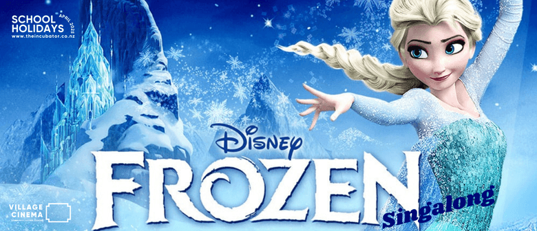 Frozen Singalong! Tauranga Eventfinda
