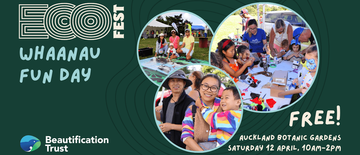 EcoFest Whaanau Fun Day EcoFest Whaanau Fun Day
