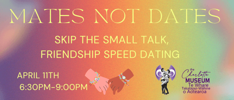 Mates not Dates Mates not Dates