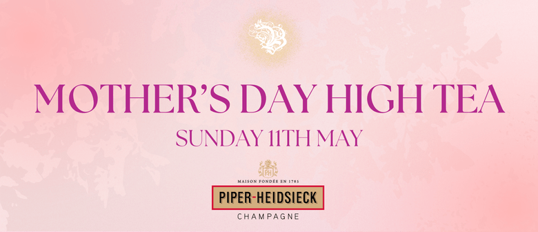 Mother's Day High Tea