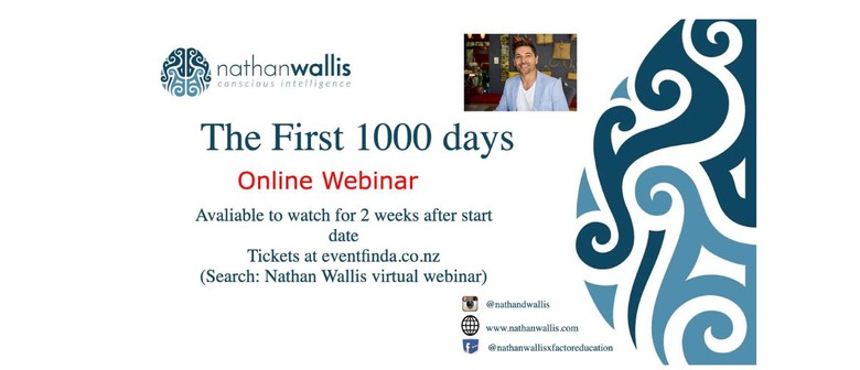 Nathan Wallis - First 1000 Days - Webinar