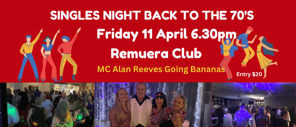 Singles Night Back to the 70's Singles Night Back to the 70's