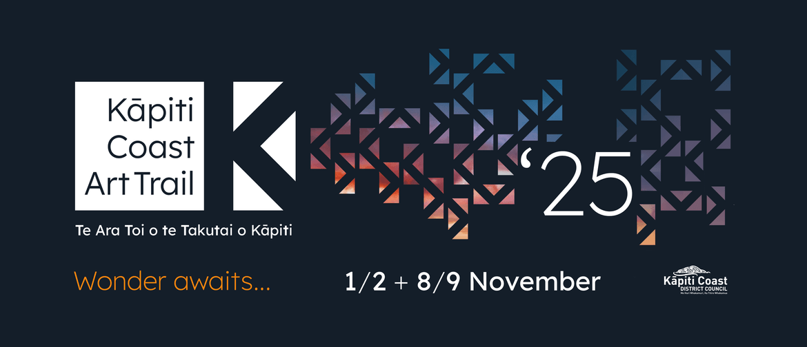 Kāpiti Coast Art Trail - Te Ara Toi o te Takutai o Kāpiti Kāpiti Coast Art Trail - Te Ara Toi o te Takutai o Kāpiti