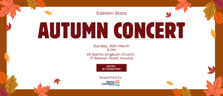Eastern Stars Autumn Concert 2025