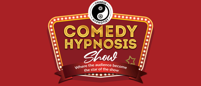 Hilarious Hypnosis Show - fun for all ages