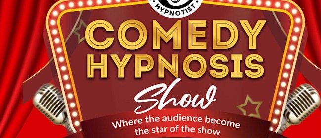 Hilarious Hypnosis Show