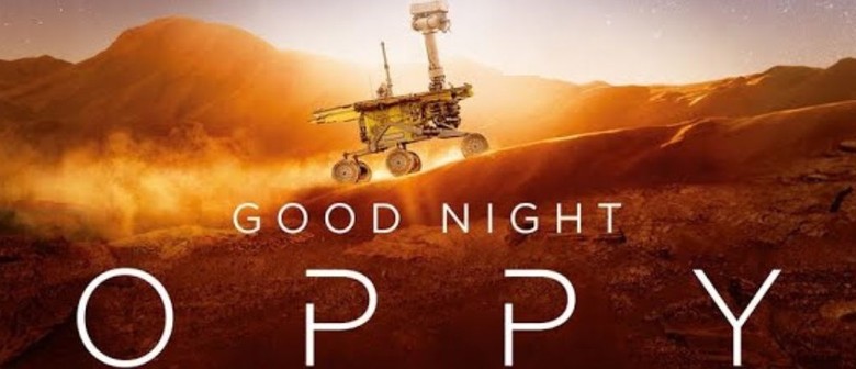Good Night Oppy | Free Screenings Good Night Oppy | Free Screenings