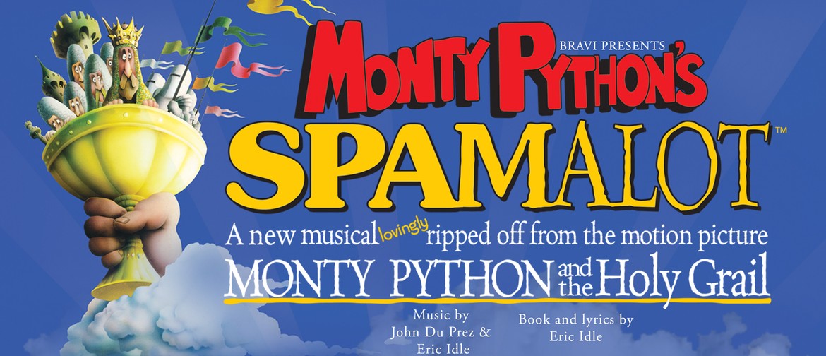 Monty Python's Spamalot Monty Python's Spamalot Musical Theatre Auckland Holy Grail