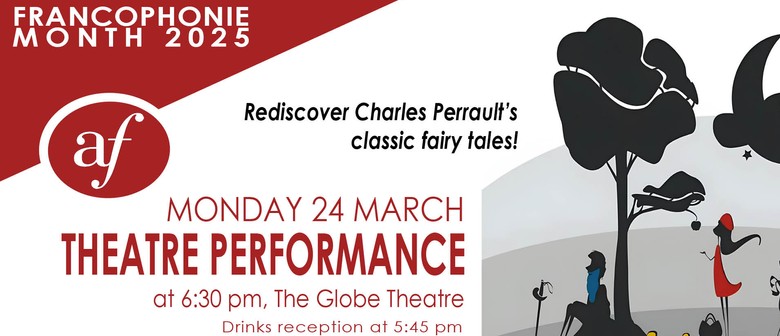 French Theatre Performance - Tous Contes Fees
