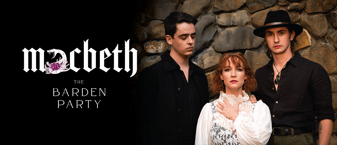 Macbeth by The Barden Party Macbeth by The Barden Party