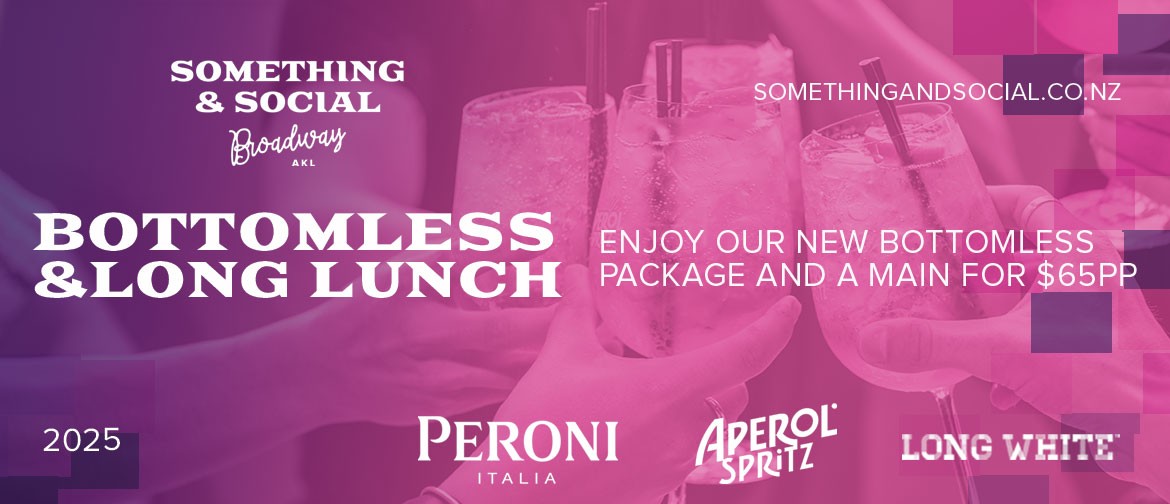 Something & Social Broadway Bottomless* & Brunch Something & Social Broadway Bottomless* & Brunch