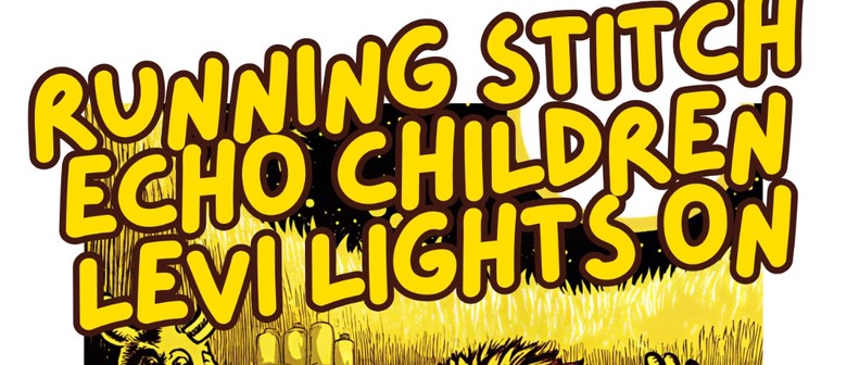 Running Stitch, Echo Children, Levi Lights On