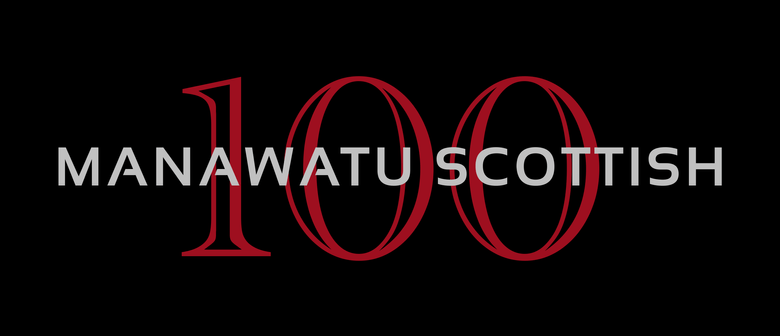 Manawatū Scottish Pipe Band – 100-Year Concert
