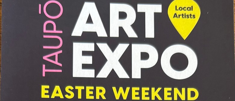 Taupo Art Expo