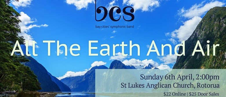 All the Earth & Air - Bay Cities' Symphonic Band