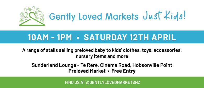 Gently Loved Markets Just Kids!