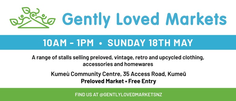 Gently Loved Markets Kumeū