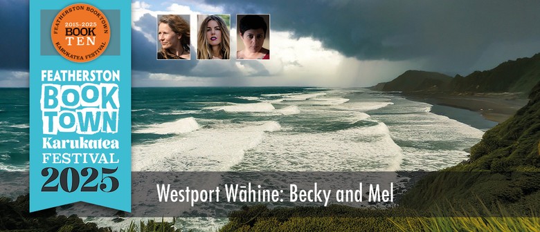 Westport Wāhine: Becky And Mel