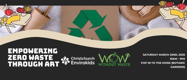 Empowering Zero Waste Through Art Empowering Zero Waste Through Art