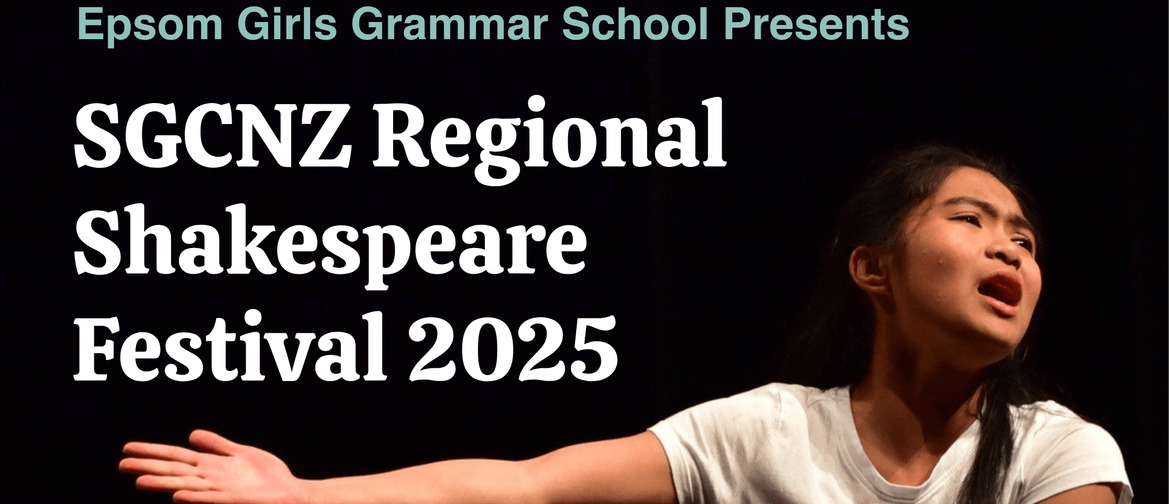 SGCNZ VU Regional Shakespeare Festival SGCNZ VU Regional Shakespeare Festival