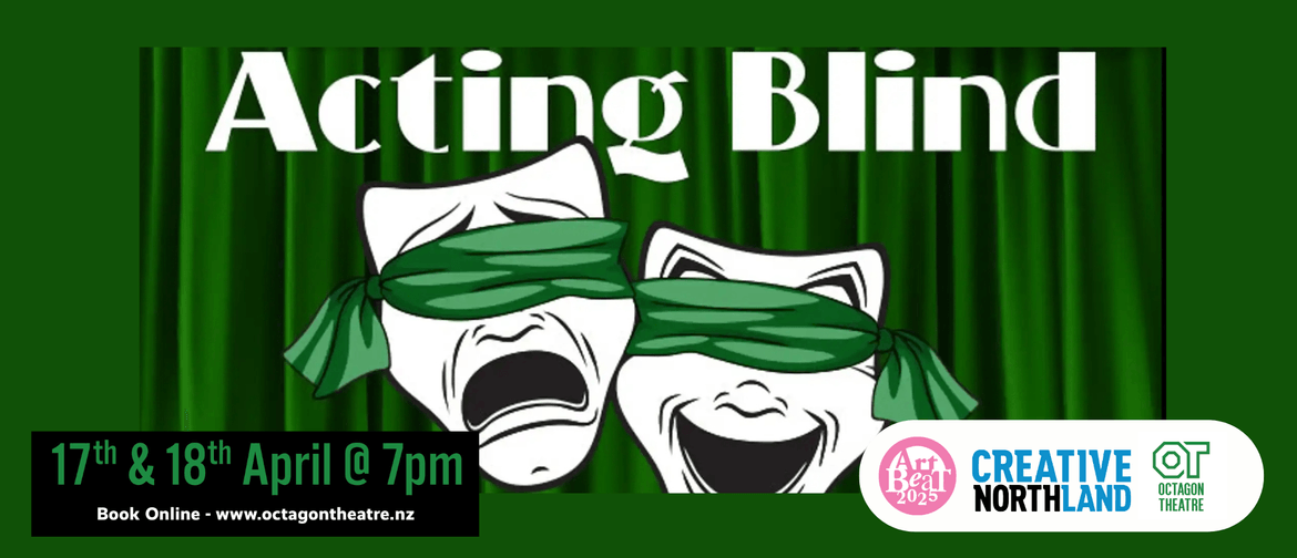 Acting Blind - ArtBeat 2025 Acting Blind - ArtBeat 2025