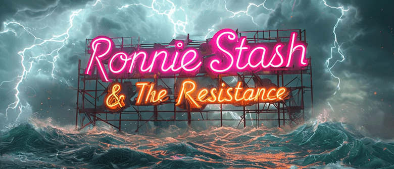 Ronnie Stash & the Resistance