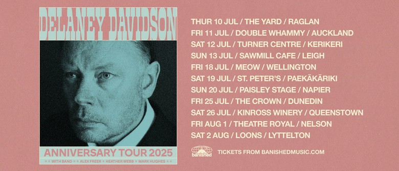 Delaney Davidson - Anniversary Tour Delaney Davidson - Anniversary Tour