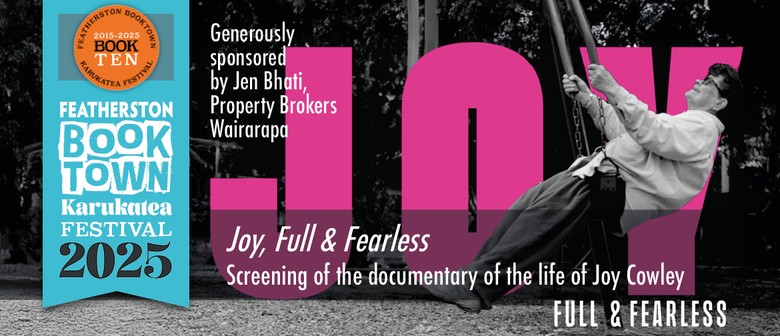 Joy, Full & Fearless: Screening of The Life of Joy Cowley