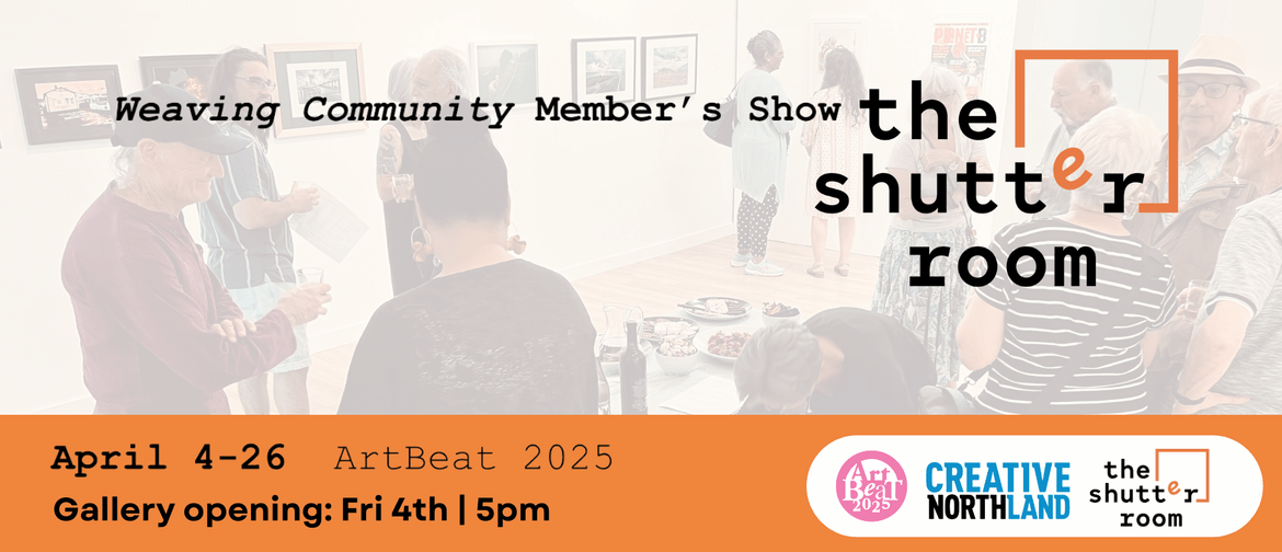 Weaving Community Shutter Room Member's Show - ArtBeat 2025 Weaving Community Shutter Room Member's Show - ArtBeat 2025