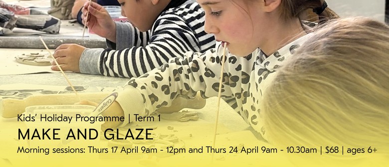 Make and Glaze