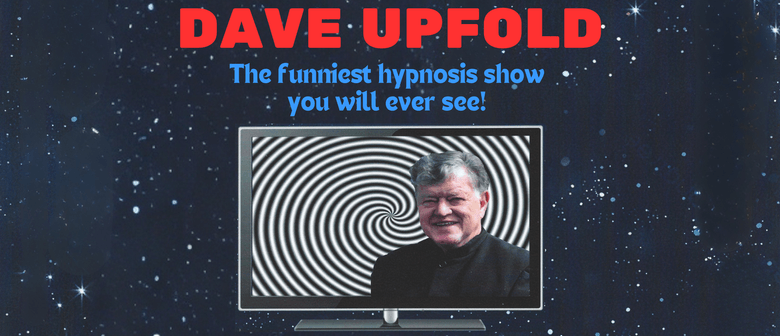 Dave Upfold - Comedy Stage Hypnotist
