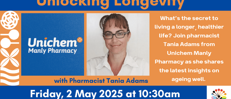 Unlocking Longevity with Pharmacist Tania Adams