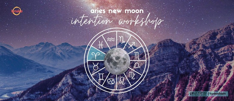 Aries New Moon Intention Workshop