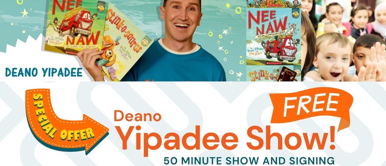 Deano Yipadee Show!