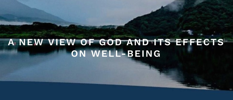 A New View of God and Its Effect On Well-being
