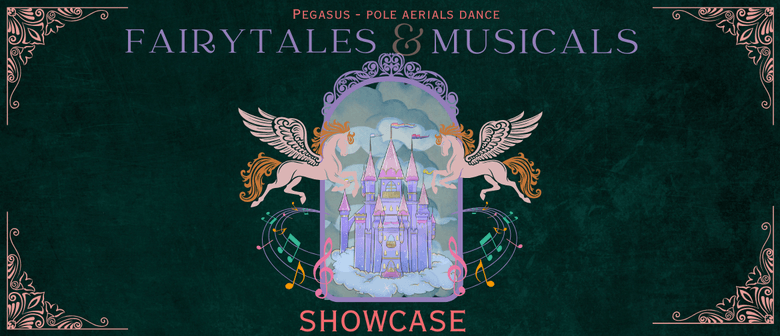 Pegasus Showcase - Fairytales & Musicals