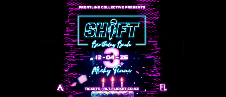 Shift - Birthday Bash